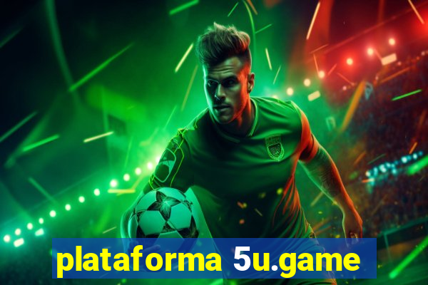 plataforma 5u.game